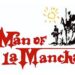 what famous fictional spaniard is known as "the man of la mancha?"